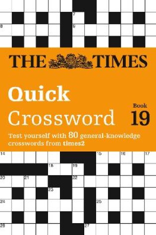 Cover of The Times Quick Crossword Book 19