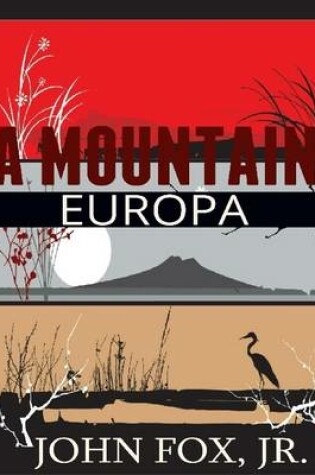 Cover of A Mountain Europa