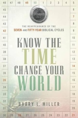 Cover of Know The Time, Change Your World