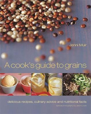 Book cover for A Cook's Guide to Grains