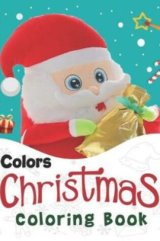 Cover of Colors Christmas Coloring Book.