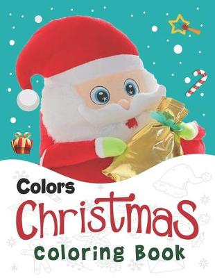 Book cover for Colors Christmas Coloring Book.