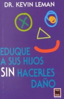 Book cover for Eduque a Sus Hijos Sin Hacerles Dano - Bol -