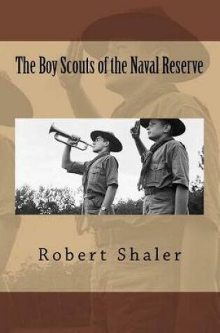 Cover of The Boy Scouts of the Naval Reserve