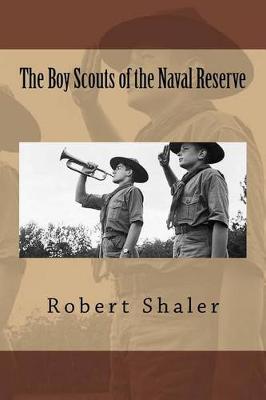 Book cover for The Boy Scouts of the Naval Reserve