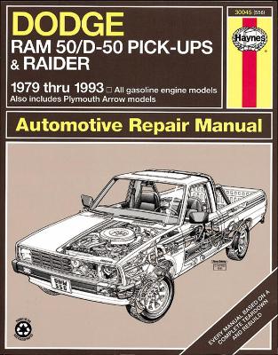 Book cover for Dodge Ram 50/D50 Pick Up & Raider & Plymouth Arrow Pick Up (79 - 93)