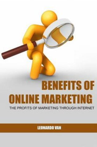 Cover of Benefits of Online Marketing