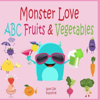 Book cover for Monster Love ABC Fruits & Vegetables