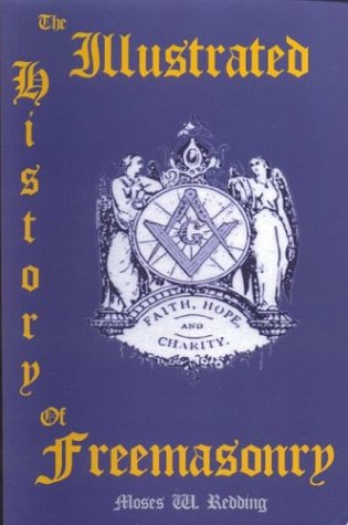 Book cover for The Illustrated History of Freemasonry