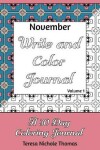 Book cover for November Write and Color Journal - Volume 1