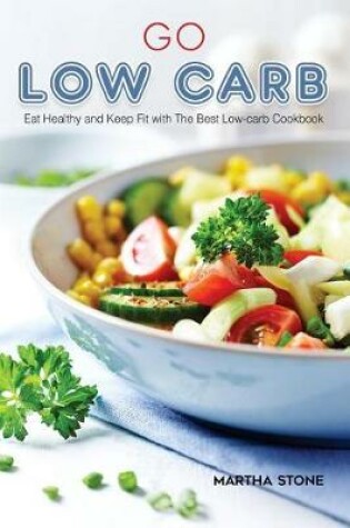 Cover of Go Low Carb