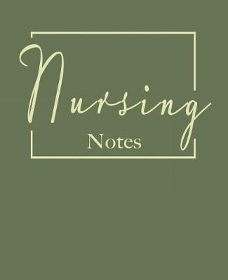 Cover of Nursing notes