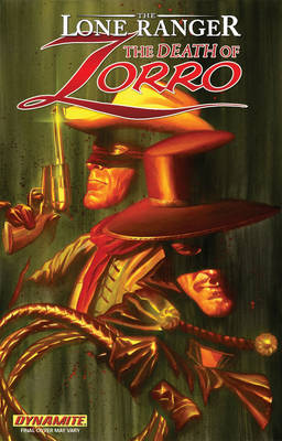 Book cover for The Lone Ranger/Zorro: The Death Of Zorro