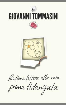 Book cover for L'ultima lettera alla mia prima fidanzata