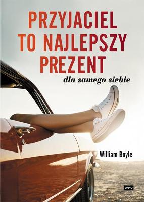 Book cover for Przyjaciel to najlepszy prezent dla samego siebie