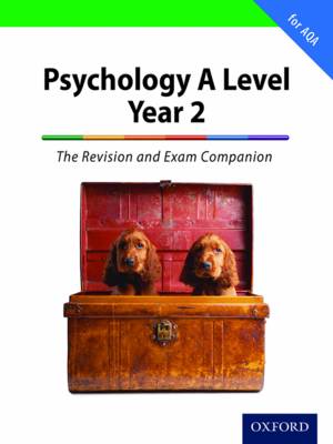 Book cover for The Complete Companions: A Level Year 2 Psychology: The Revision and Exam Companion for AQA