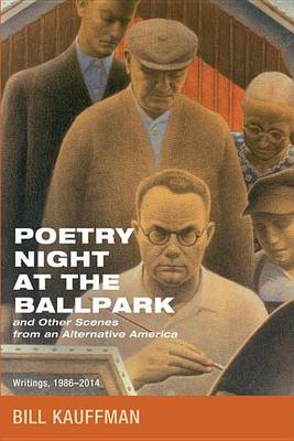 Book cover for Poetry Night at the Ballpark and Other Scenes from an Alternative America