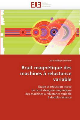 Book cover for Bruit Magn tique Des Machines   Reluctance Variable