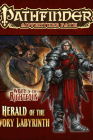 Cover of Pathfinder Adventure Path: Wrath of the Righteous Part 5 - Herald of the Ivory Labyrinth