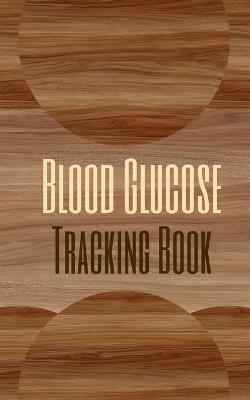 Book cover for Blood Glucose Tracking Book - Color Interior - Diabetes Status Levels Notes - Abstract Wood Dirt Brown Cream