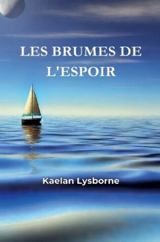 Cover of Les Brumes de l'Espoir