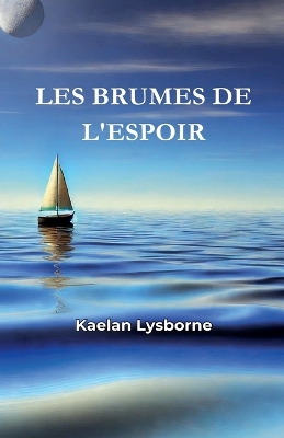 Book cover for Les Brumes de l'Espoir