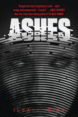 Ashes by Ilsa J Bick