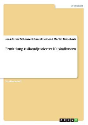 Book cover for Ermittlung risikoadjustierter Kapitalkosten