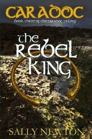 Cover of Caradoc - The Rebel King