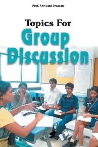 Cover of Topics for Group Discussion