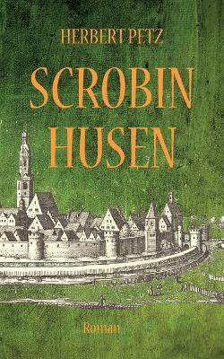 Cover of Scrobinhusen