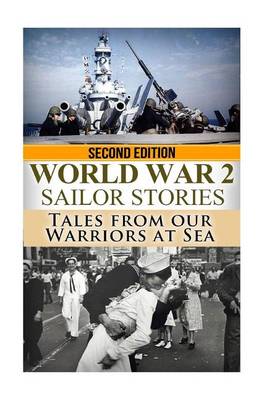 Book cover for World War 2 Sailor Stories