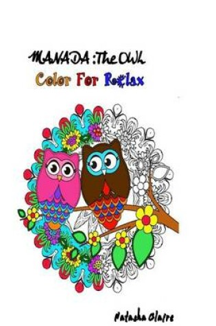 Cover of Mandala the Owl Coloring for Relax