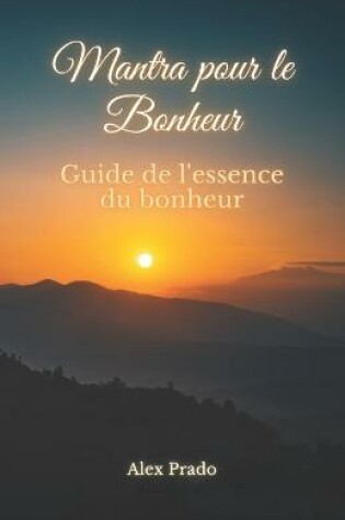 Cover of Mantra pour le Bonheur