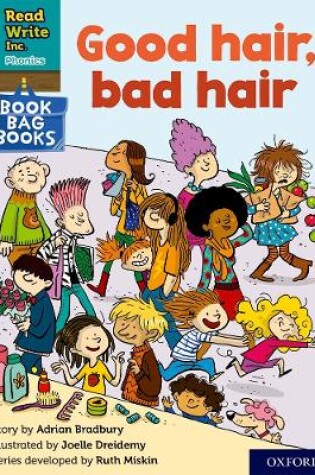 Cover of Read Write Inc. Phonics: Good hair, bad hair (Orange Set 4 Book Bag Book 9)