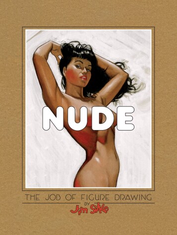 Book cover for Nude: The Job Of Figure Drawing