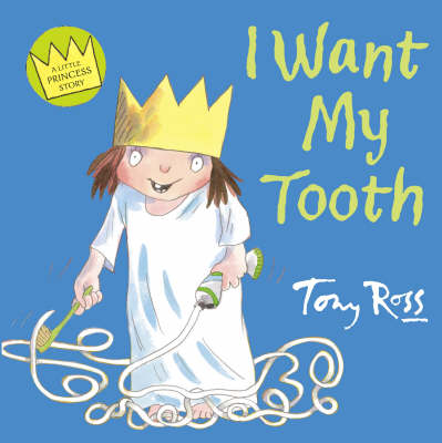 Book cover for I Want My Tooth