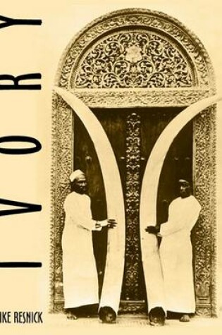 Cover of Ivory