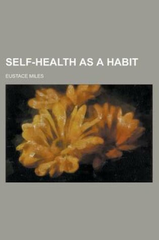 Cover of Self-Health as a Habit