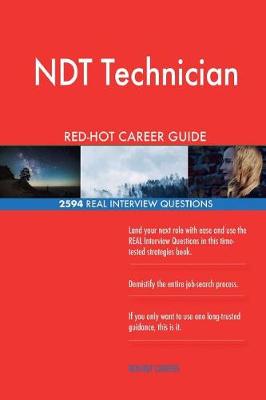 Book cover for Ndt Technician Red-Hot Career Guide; 2594 Real Interview Questions