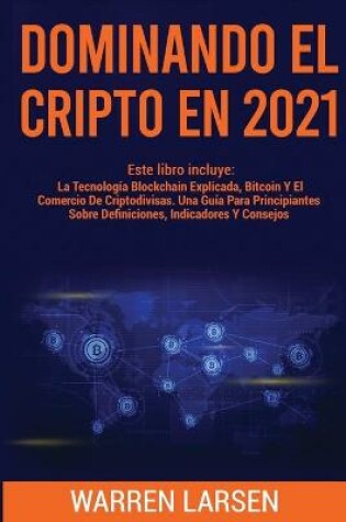 Cover of Dominando El Cripto En 2021