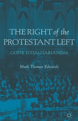 Book cover for The Right of the Protestant Left
