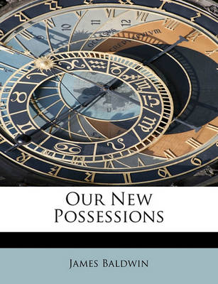 Book cover for Our New Possessions