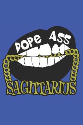 Book cover for Dope Ass Sagittarius
