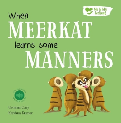 Book cover for When Meerkat Learns Some Manners