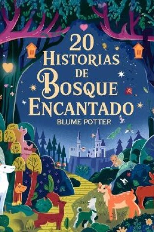 Cover of 20 Historias de Bosque Encantado