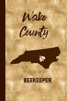 Book cover for Wake County Beekeeper