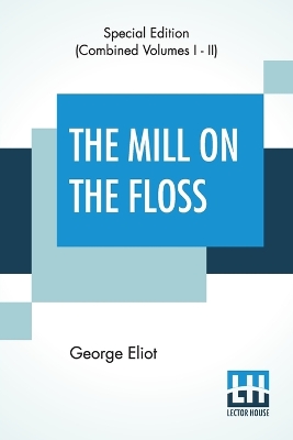 Book cover for The Mill On The Floss (Complete)