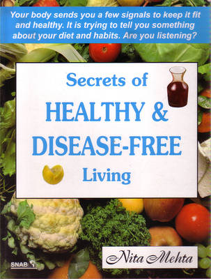 Book cover for Secrets of Healthy and Disease Free Living