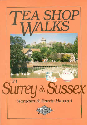 Book cover for Tea Shop Walks in Surrey and Sussex